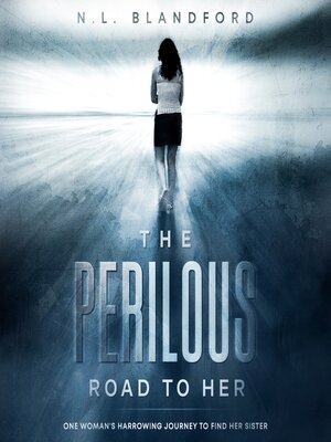 cover image of The Perilous Road to Her